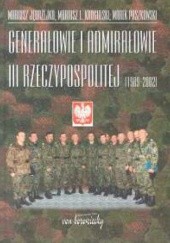 Genarałowie i admirałowie III Rzeczypospolitej 1989 -2002