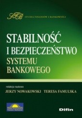 Stabilność i bezpieczeństwo systemu bankowego