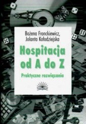 Okładka książki Hospitalizacja od A do z Praktyczne rozwiązania Bożena Fronckiewicz, Jolanta Kołodziejska