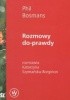 Okładka książki Rozmowy do-prawdy Phil Bosmans