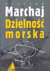 Okładka książki Dzielność morska Czesław Marchaj