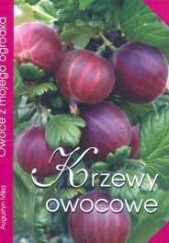 Okładka książki Krzewy owocowe Augustyn Mika