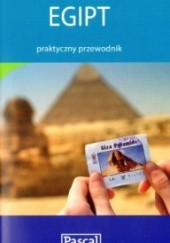 Okładka książki Egipt. Praktyczny przewodnik Anna Szaleńcowa