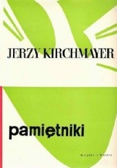 Okładka książki Pamiętniki Jerzy Maria Kirchmayer