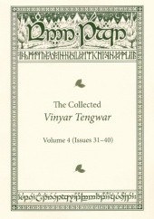 Okładka książki The Collected Vinyar Tengwar : Volume 4 (Issues 31-40) praca zbiorowa
