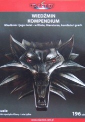 Okładka książki Wiedźmin kompendium Redakcja magazynu CD-Action, Andrzej Sapkowski