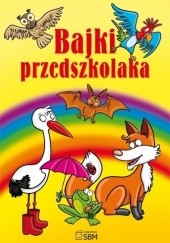 Okładka książki Bajki przedszkolaka Anna Majorczyk