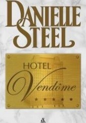 Okładka książki Hotel Vendôme Danielle Steel