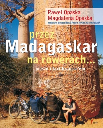 Przez Madagaskar na rowerach
