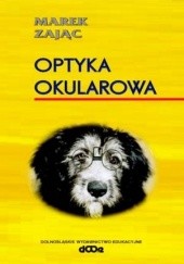 Okładka książki Optyka okularowa Marek Zając