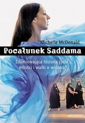 Okładka książki Pocałunek Saddama Michelle McDonald