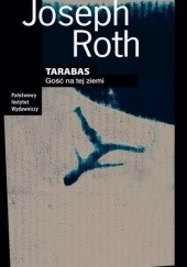 Okładka książki Tarabas. Gość na tej ziemi Joseph Roth