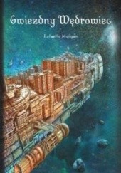 Okładka książki Gwiezdny Wędrowiec Rafaello Morgan