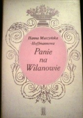 Okładka książki Panie na Wilanowie Hanna Muszyńska-Hoffmannowa