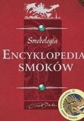 Okładka książki Smokologia. Encyklopedia smoków praca zbiorowa