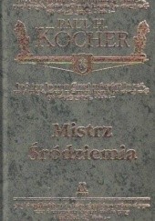 Okładka książki Mistrz Śródziemia Paul H. Kocher
