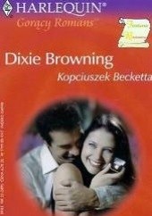 Okładka książki Kopciuszek Becketta Dixie Browning