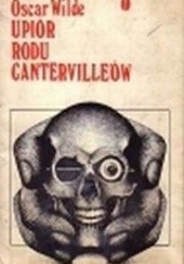 Okładka książki Upiór rodu Cantervilleów Oscar Wilde