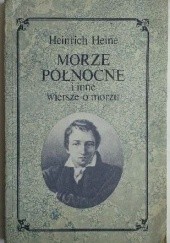 Okładka książki Morze Północne i inne wiersze o morzu Heinrich Heine