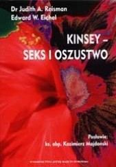 Okładka książki Kinsey - seks i oszustwo Edward W. Eichel, Judith Reisman