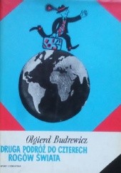 Okładka książki Druga podróż do czterech rogów świata Olgierd Budrewicz