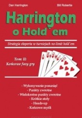 Okładka książki Harrington o Hold'em Tom II Dan Harrington, Bill Robertie