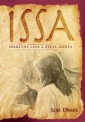 ISSA: Sekretne lata z życia Jezusa