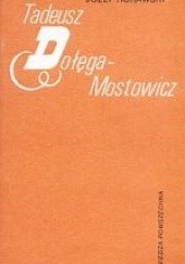 Okładka książki Tadeusz Dołęga-Mostowicz Józef Rurawski