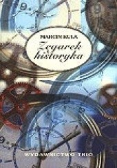 Okładka książki Zegarek Historyka Marcin Kula
