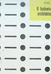 Okładka książki O budowie formy architektonicznej. Juliusz Żórawski