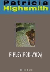 Okładka książki Ripley pod wodą Patricia Highsmith