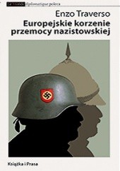 Okładka książki Europejskie korzenie przemocy nazistowskiej Enzo Traverso