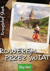 Okładka książki Rowerem przez świat Krzysztof Skok