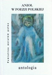 Okładka książki Anioł w poezji polskiej praca zbiorowa