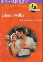 Okładka książki Obietnica Luke'a Eileen Wilks