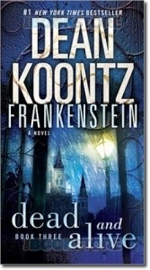 Okładki książek z cyklu Frankenstein Deana Koontza