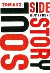 Okładka książki Soul Side Story Tomasz Budzyński (muzyk)
