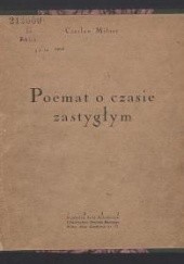 Okładka książki Poemat o czasie zastygłym Czesław Miłosz