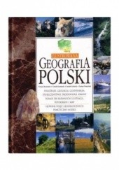Okładka książki Ilustrowana geografia Polski praca zbiorowa