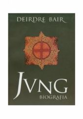 Okładka książki Jung. Biografia Deirdre Bair