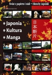 Okładka książki Świat z papieru i stali. Okruchy Japonii. Martyna Taniguchi, Aleksandra Watanuki