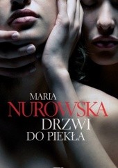 Okładka książki Drzwi do piekła Maria Nurowska