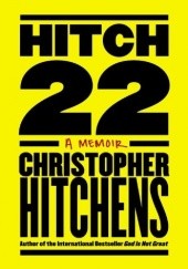Okładka książki Hitch-22 Christopher Hitchens