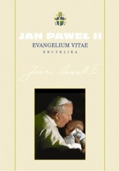 Okładka książki Evangelium Vitae Jan Paweł II (papież)