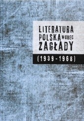 Okładka książki Literatura polska wobec Zagłady