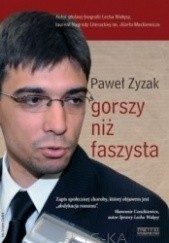 Okładka książki Gorszy niż faszysta Paweł Zyzak