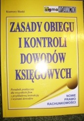 Okładka książki Zasady obiegu i kontroli dowodów księgowych Ksawery Haski