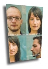 Okładka książki Rozwód i powtórne małżeństwo. Cztery ujęcia z perspektywy chrześcijańskiej praca zbiorowa