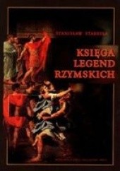 Okładka książki Księga legend rzymskich Stanisław Stabryła
