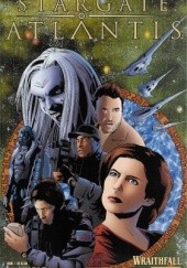 Okładka książki Stargate Atlantis: Wraithfall I Mauricio Melo, Stuart Moore